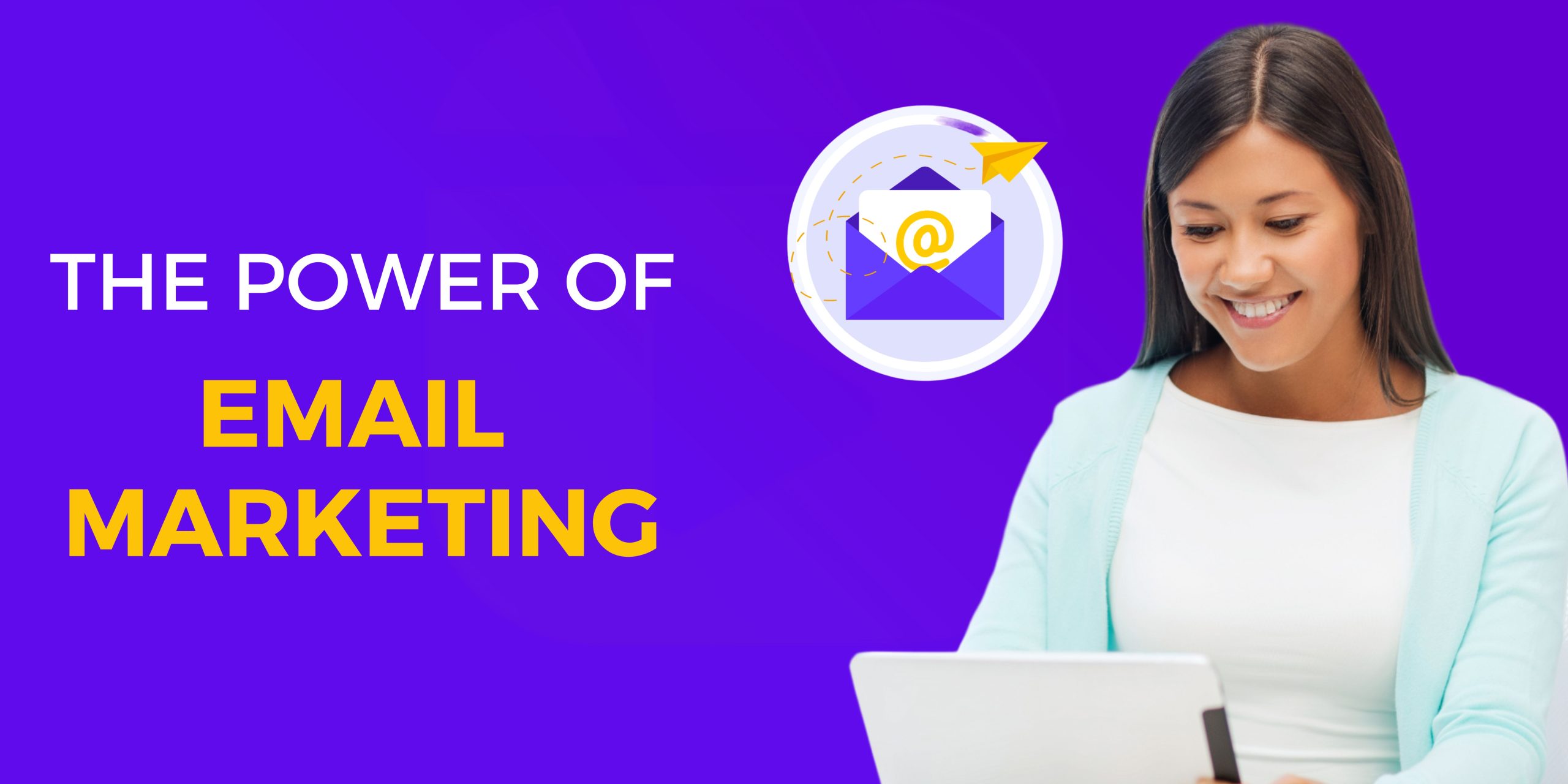 the power of email marketing